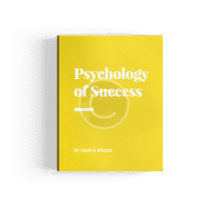 Why & How: Psychology of Success by Marta Brook