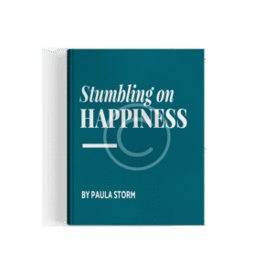 Frequent Stumbling on Happiness by Paula Storm
